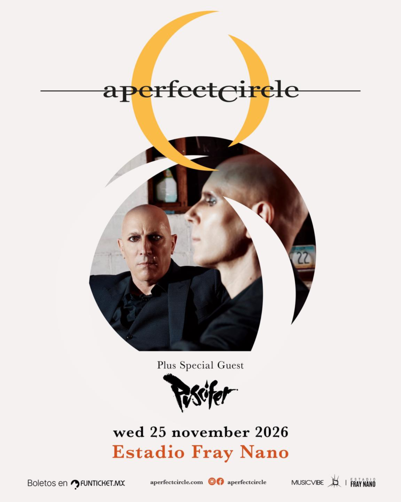  A Perfect Circle y Puscifer juntos en México 🇲🇽 25 de noviembre, Estadio Fray Nano - Única fecha en el país. 
Boletos a la venta a partir del 6 de mayo a través de FunTicket